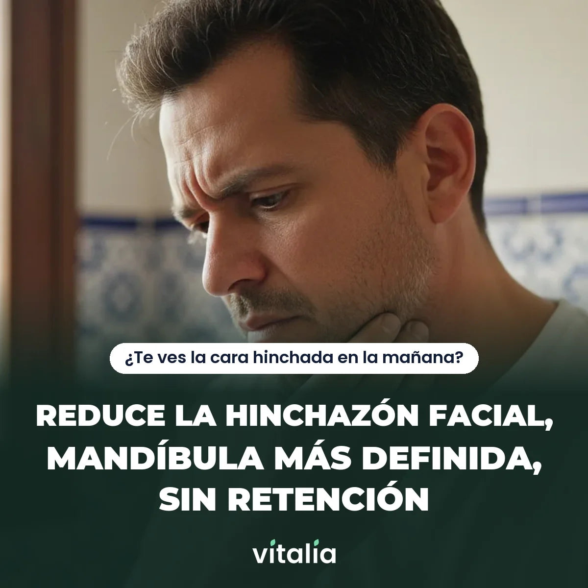 Cara menos hinchada con drenaje linfático para hombre Vitalia